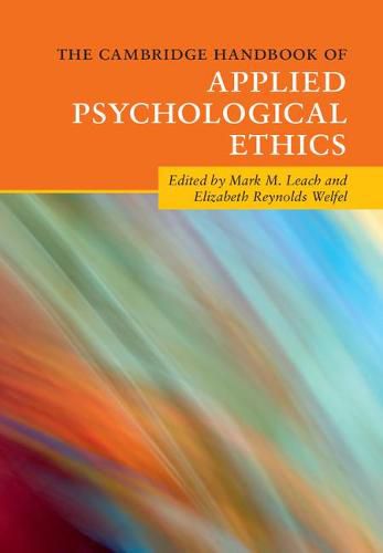 Cover image for The Cambridge Handbook of Applied Psychological Ethics