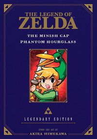 Cover image for The Legend of Zelda: The Minish Cap / Phantom Hourglass -Legendary Edition-