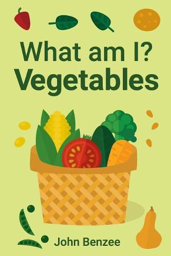 Cover image for What am I? Vegetables