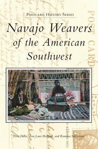 Cover image for Navajo Weavers of the American Southwest