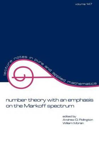 Cover image for Number Theory with an Emphasis on the Markoff Spectrum