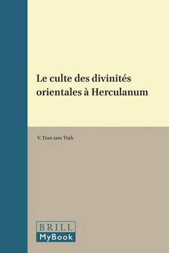 Le culte des divinites orientales a Herculanum