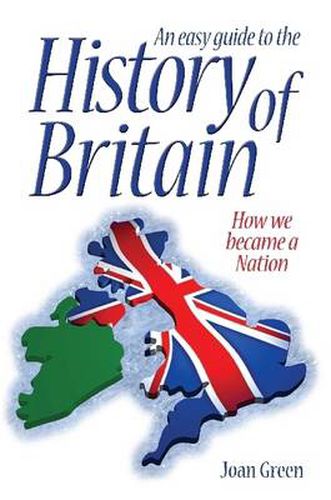 Cover image for An Easy Guide to the History of Britain