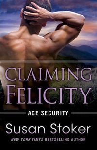 Cover image for Claiming Felicity