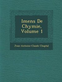 Cover image for L Mens de Chymie, Volume 1