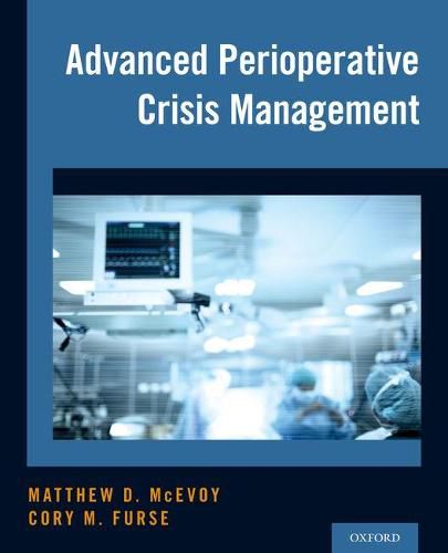 Cover image for Advanced Perioperative Crisis Management