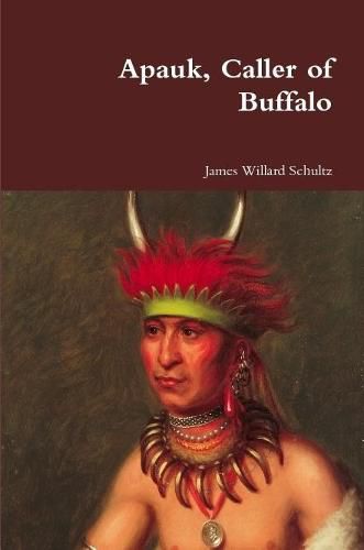 Apauk, Caller of Buffalo