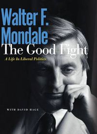 Cover image for Good Fight: A Life in Liberal Politics