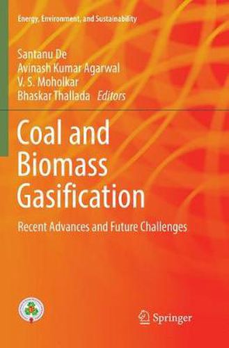 Cover image for Coal and Biomass Gasification: Recent Advances and Future Challenges