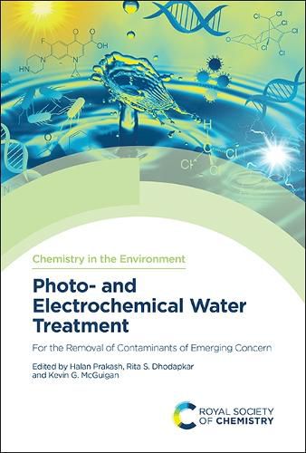 Cover image for Photo- and Electrochemical Water Treatment: For the Removal of Contaminants of Emerging Concern