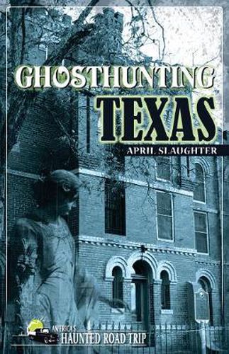 Cover image for Ghosthunting Texas