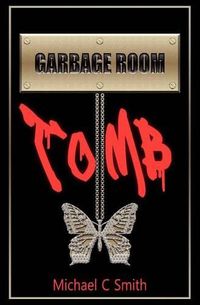 Cover image for Garbage Room Tomb