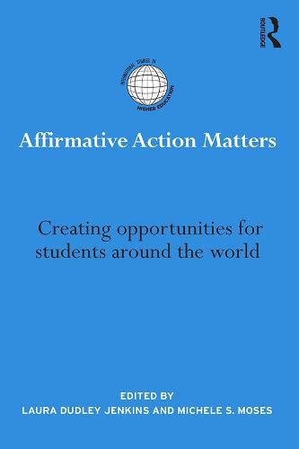 Cover image for Affirmative Action Matters: Creating opportunities for students around the world