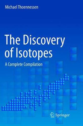 Cover image for The Discovery of Isotopes: A Complete Compilation