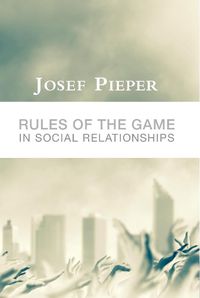 Cover image for Rules of the Game in Social Relationships