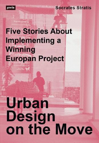 Cover image for Urban Design on the Move