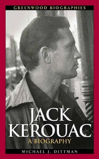 Cover image for Jack Kerouac: A Biography