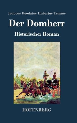 Cover image for Der Domherr: Historischer Roman