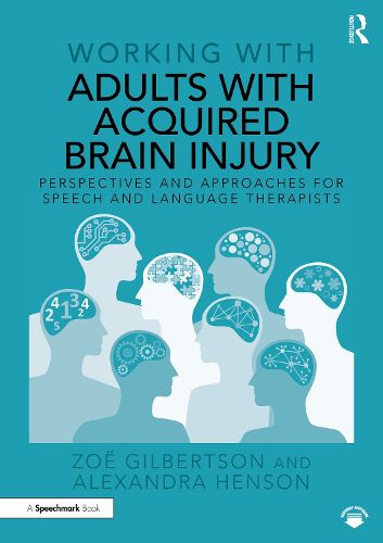 Cover image for Working with Adults with Acquired Brain Injury