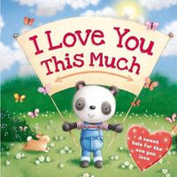 Cover image for I Love You This Much