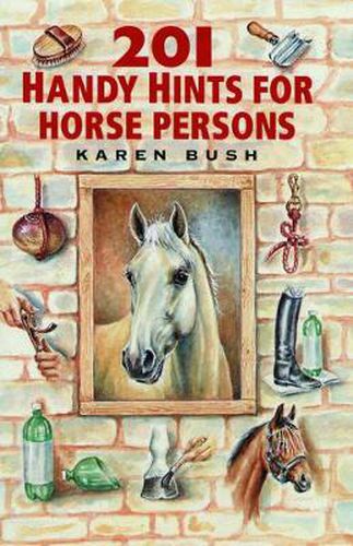 Cover image for 201 Handy Hints for Horse Persons