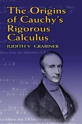 Cover image for The Origins of Cauchy's Rigorous C