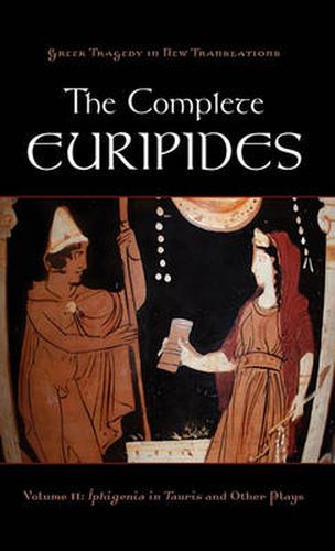 Cover image for The Complete Euripides Volume II Electra and Other Plays