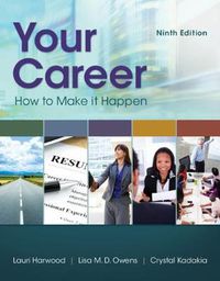 Cover image for Your Career: How To Make It Happen