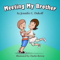 Cover image for Meeting My Brother