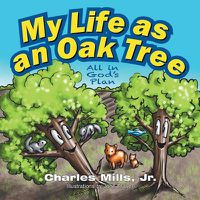 Cover image for My Life as an Oak Tree