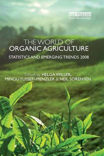 Cover image for The World of Organic Agriculture: Statistics and Emerging Trends 2008