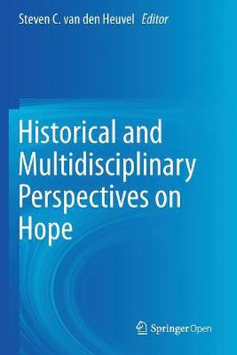 Cover image for Historical and Multidisciplinary Perspectives on Hope