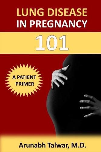 Cover image for Lung Disease in Pregnancy 101