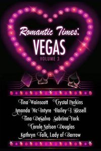 Cover image for Romantic Times: Vegas: Book 3