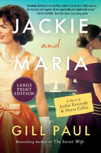 Cover image for Jackie And Maria [Large Print]