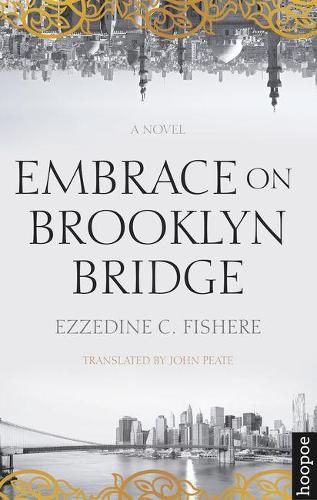 Embrace on Brooklyn Bridge: A Novel