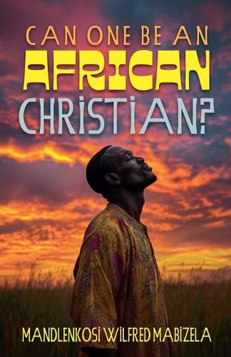 Cover image for Can one be an African Christian