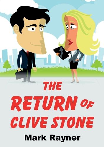 Cover image for The Return Of Clive Stone
