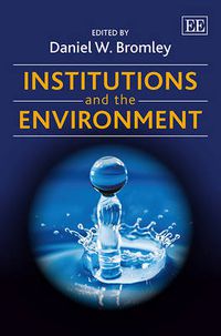 Cover image for Institutions and the Environment