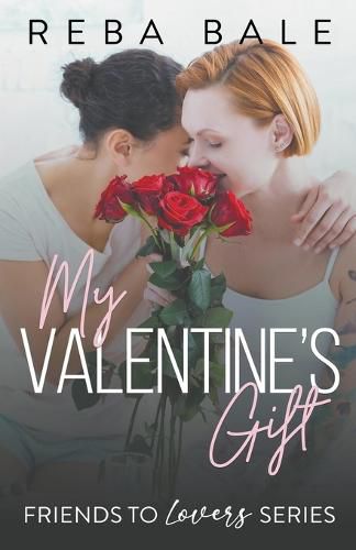 Cover image for My Valentine's Gift