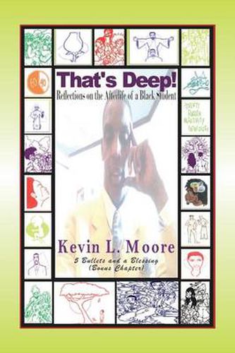 Cover image for That's Deep!: Reflections on the Afterlife of a Black Student