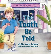 Cover image for The Tooth Be Told