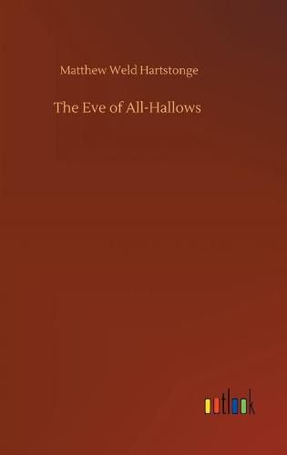 Cover image for The Eve of All-Hallows