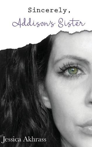 Cover image for Sincerely, Addison's Sister