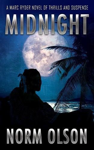 Cover image for Midnight: A Marc Ryder Novel of Thrills and Suspense