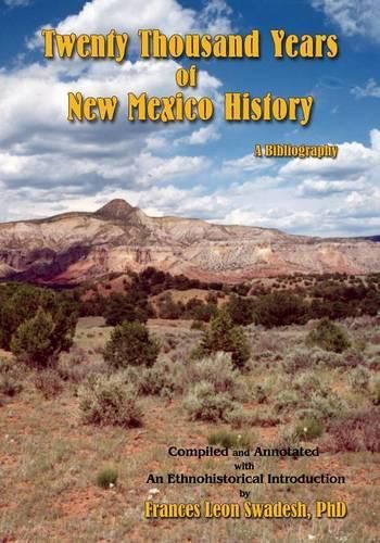 Cover image for Twenty Thousand Years of New Mexico History