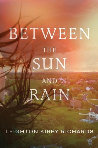 Cover image for Between The Sun and Rain