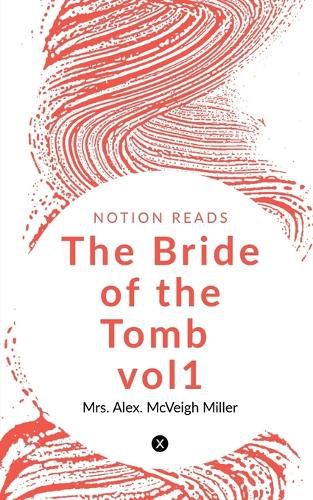 Cover image for The Bride of the Tomb vol1