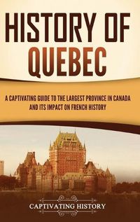 Cover image for History of Quebec