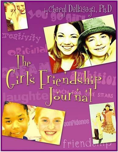 Cover image for The Girl's Friendship Journal: A Guide to Relationshps